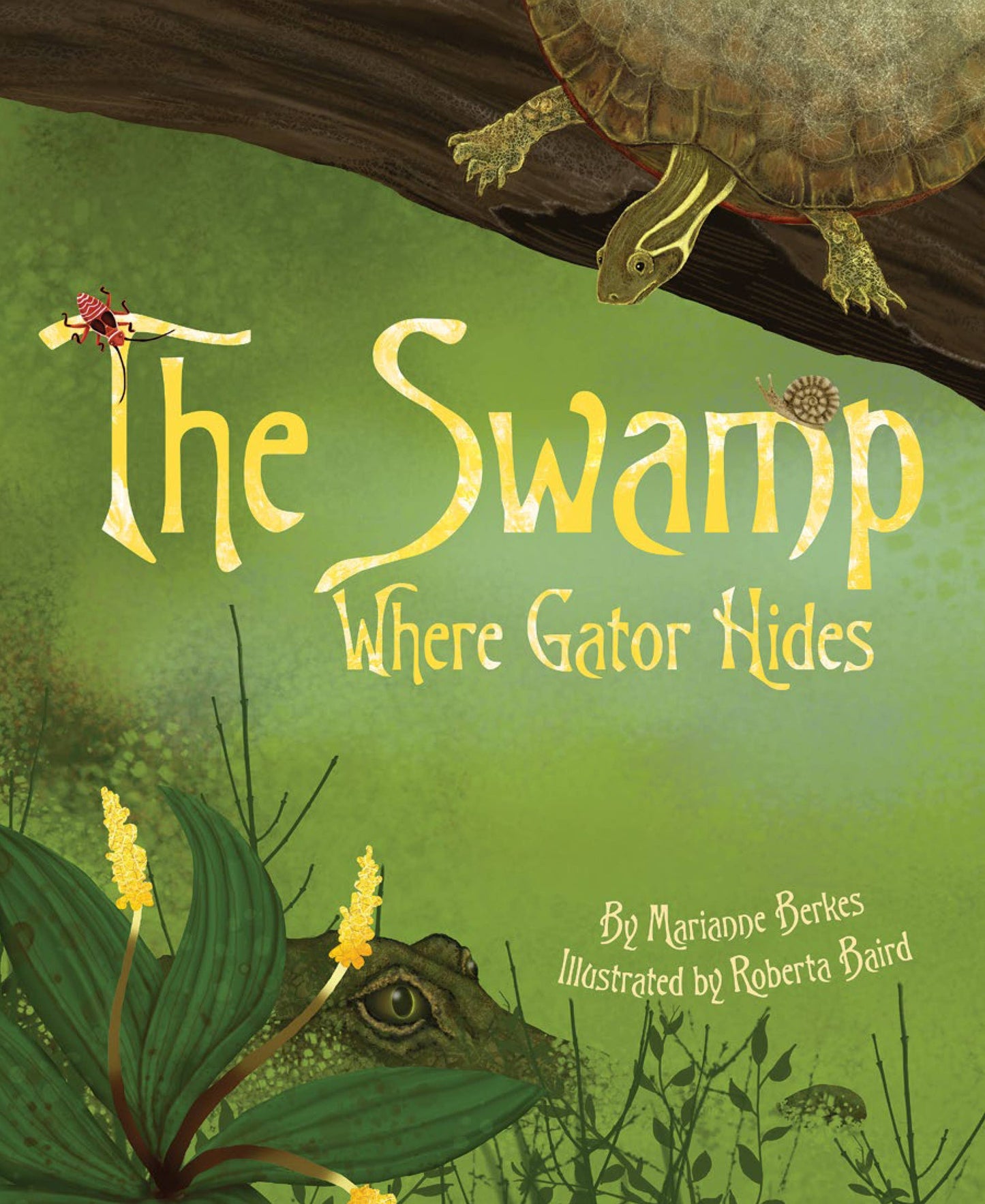 Swamp Where Gator Hides, The (HC-Pic)