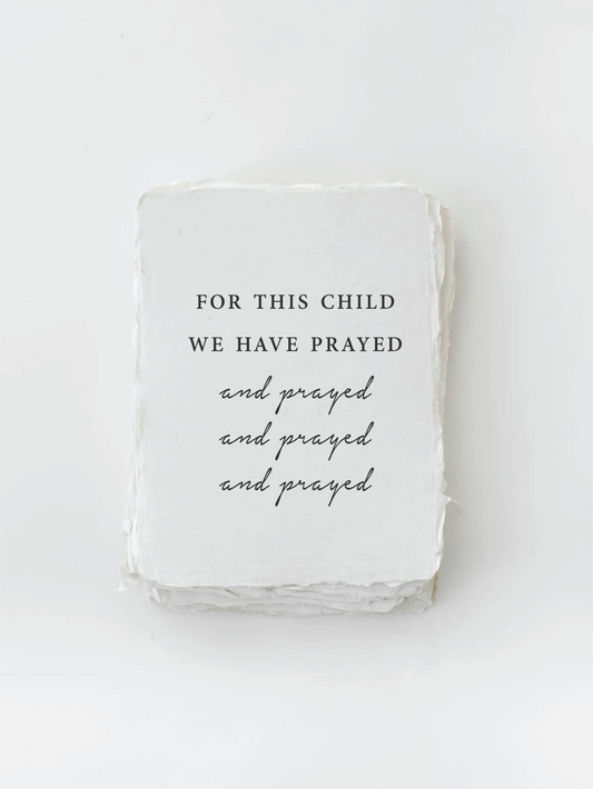 "For this child we have prayed" Baby/Religous Flat Card