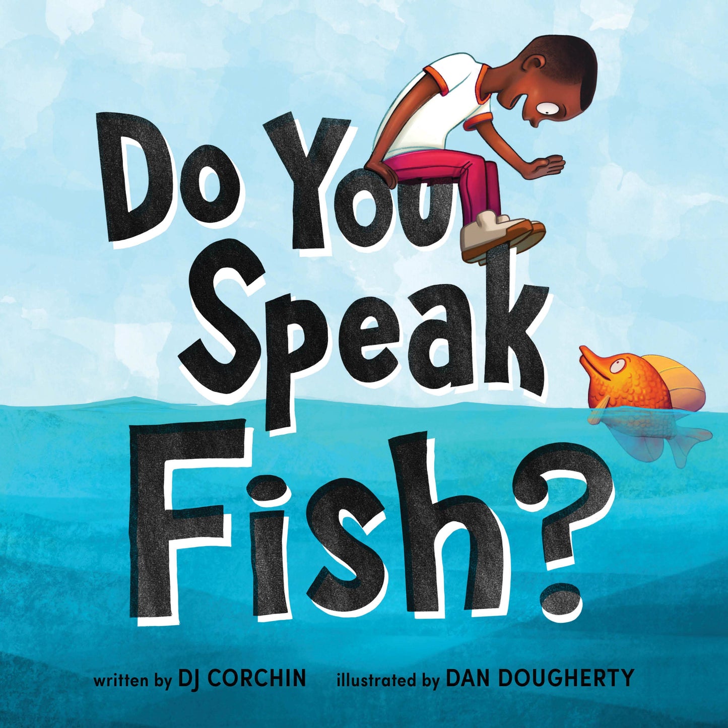 Do You Speak Fish? (HC)